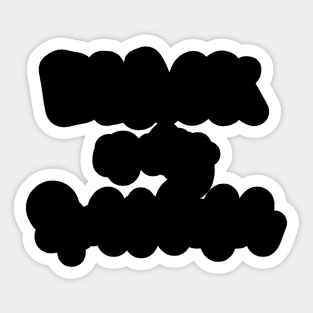 Black is My Spirit Color Sticker